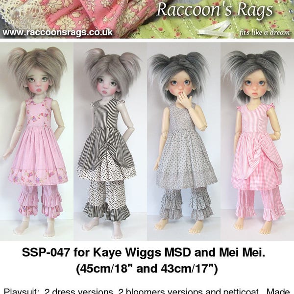 Kaye Wiggs MSD. Digital Sewing Pattern PDF. SSP-047: Playsuits for  (43cm Mei Mei body & 45cm bodies.) Dresses, Bloomers, Petticoat.