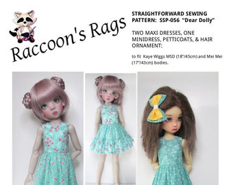 Kaye Wiggs MSD (18") and Mei Mei (17")  PDF digital Sewing Pattern SSP-056: "Dear Dolly". 2 maxi dresses, minidress, and petticoats.