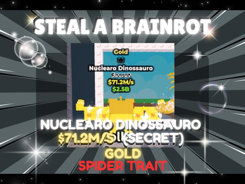 Radioactive Nuclearo Dinossauro - Secret $127M/s Value $2.5B - Steal A Brainrot Fast Delivery 16807840