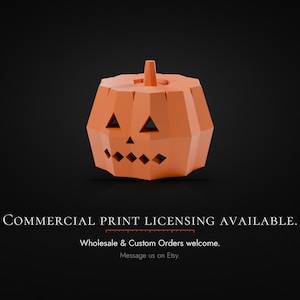 Może przedstawiać: Pomarańczowa dynia w stylu low-poly z tr&oacute;jkątnymi oczami i ząbkowanymi ustami. Tekst głosi: COMMERCIAL PRINT LICENSING AVAILABLE. Wholesale & Custom Orders welcome. Message us on Etsy.
