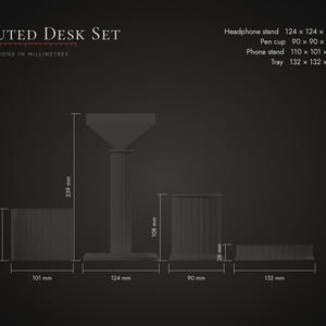 May include: A fluted desk set featuring a headphone stand, pen cup, phone stand, and tray. Text reads Fluted Desk Set with dimensions in millimeters: headphone stand 124x124x253 mm, pen cup 90x90x108 mm, phone stand 110x101x84 mm, and tray 132x132x26 mm.