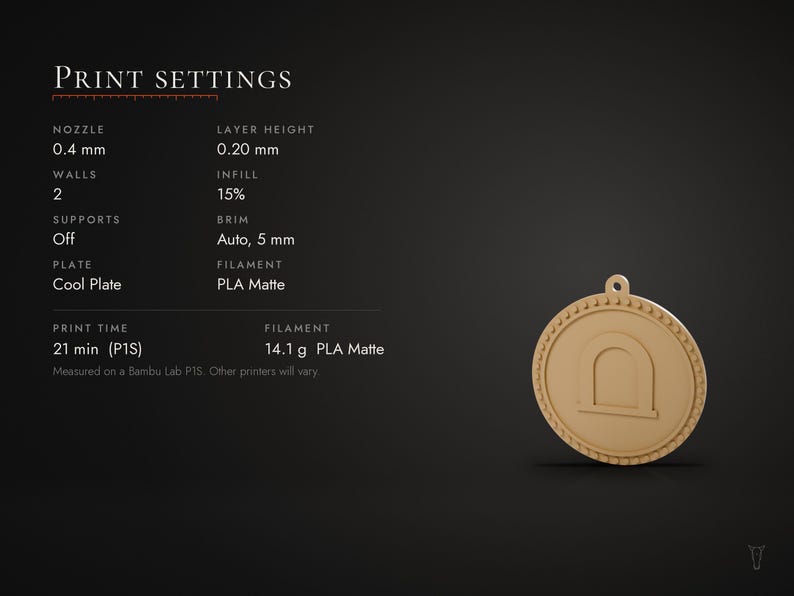 May include: A round, tan, 3D-printed medallion featuring a central archway icon and a beaded border, accompanied by a technical list of print settings including a 0.4 mm nozzle, 0.20 mm layer height, 15% infill, and 14.1 g of PLA matte filament.