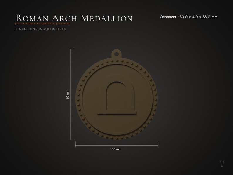 May include: A brown circular Roman Arch Medallion ornament featuring a central arch design and a beaded border. The text Roman Arch Medallion is displayed at the top. Dimensions are 80.0 x 4.0 x 88.0 mm as indicated by the technical diagram.
