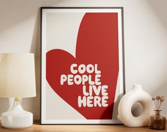 Handwritten poster with heart, Cool people live here, Print, Heart poster, Wall Art, Wall Decor Digital Download, Colorful Wall Art