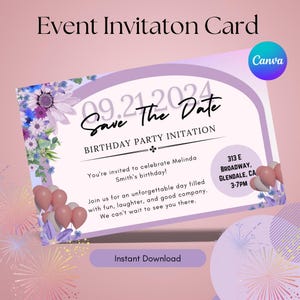 Carte d'invitation numérique pour des événements d'anniversaire sur Canva qui contient des informations modifiables avec le lieu et la date pour célébrer les anniversaires 2024