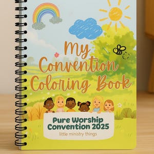 Puede incluir: Un libro para colorear con espiral, con una portada que presenta un arcoíris, un sol y una escena de campo. El título dice "My Convention Coloring Book" con "Pure Worship Convention 2025" y "little ministry things" debajo. La portada tiene ilustraciones de niños.
