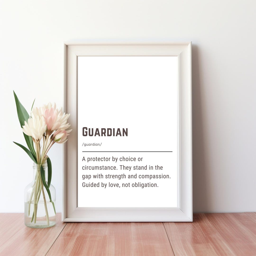 Guardian Definition Wall Art Printable Sentimental Gift for Guardian ...