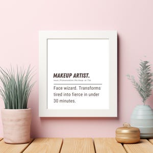 Funny Makeup Artist Definition Wall Art Humorous Makeup Artist Gift Printable Poster Download Office Decor Makeup Artist Appreciation Gift