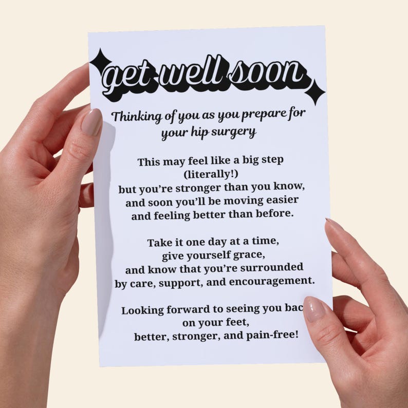 Surgery Message Hip Surgery Card Get Well Card Printable Encouragement Card Recovery ...