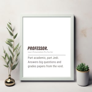 Funny Professor Definition Wall Art Printable Professor Gift College Professor Office Decor Academic Humor Poster Digital Download 8x10
