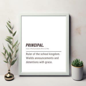 Principal Definition Printable Wall Art School Leader Gift Principal Appreciation Graduation Gift School Office Decor PDF JPG Download