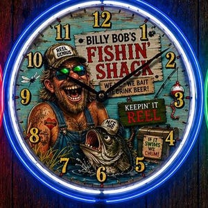 May include: A circular wall clock with a neon blue surround. The clock face displays a cartoon image of a man with sunglasses and a fish. Text on the clock face reads "Billy Bob's Fishin' Shack" and "Keepin' it Reel."