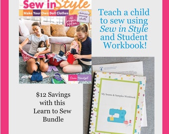 Learn to Sew Bundle: Sew In Style book and Student Workbook from Beginning Sewing Program for Kids Single Use only