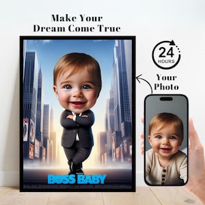 Puede incluir: Un póster enmarcado de la película "Boss Baby" con un bebé de dibujos animados con traje de pie frente a un horizonte urbano. El póster tiene el texto "Make Your Dream Come True" en la parte superior y "Boss Baby" en la parte inferior.