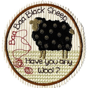 May include: A round, brown and white embroidered patch with a black sheep with white spots and the text "Bad Black Sheep Have You Any Wool?"