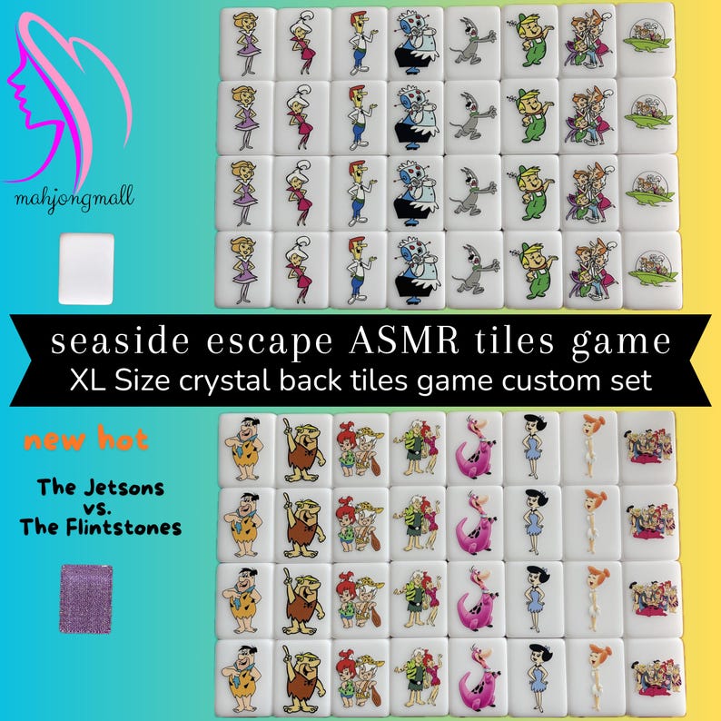 May include: A set of white XL-size mahjong tiles featuring cartoon characters from The Jetsons and The Flintstones. The tiles also feature characters and scenes from a seaside theme. The text "seaside escape ASMR tiles game" is visible.