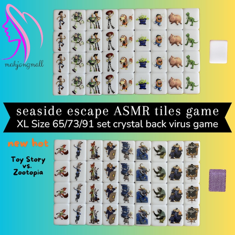 May include: A set of white mahjong tiles featuring characters from "Toy Story" and "Zootopia." The tiles are arranged in a grid, with the text "seaside escape ASMR tiles game" and "Toy Story vs. Zootopia" visible. The set is labeled "XL Size 65/73/91."