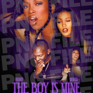 Pode incluir: Um cartaz de filme roxo com o título "THE BOY IS MINE" em letras grandes. O cartaz apresenta imagens de quatro pessoas, com os nomes "BRANDY" e "MONICA". O fundo tem uma sobreposição de texto "PROFILE" repetida.