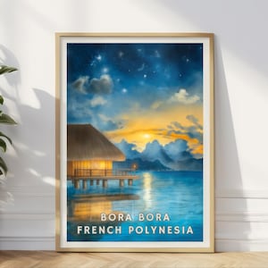 Póster de Bora Bora, Polinesia Francesa, arte mural de bungalow romántico, impresión de atardecer tropical, decoración para una isla paradisíaca, arte para oficina en casa con vistas al océano.