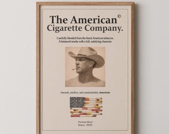 Vintage Tobacco Poster: American Cigarette Company 1932 Cowboy Ad, Retro Flag Smoking Art, Ironic Americana Print, Bold Statement Wall Decor