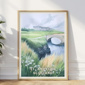 St. Andrews Scotland Poster, Old Course Golf Wall Art, Swilcan Bridge Print, Scottish Landscape, Historic Golf Links, UK Travel Decor Gift