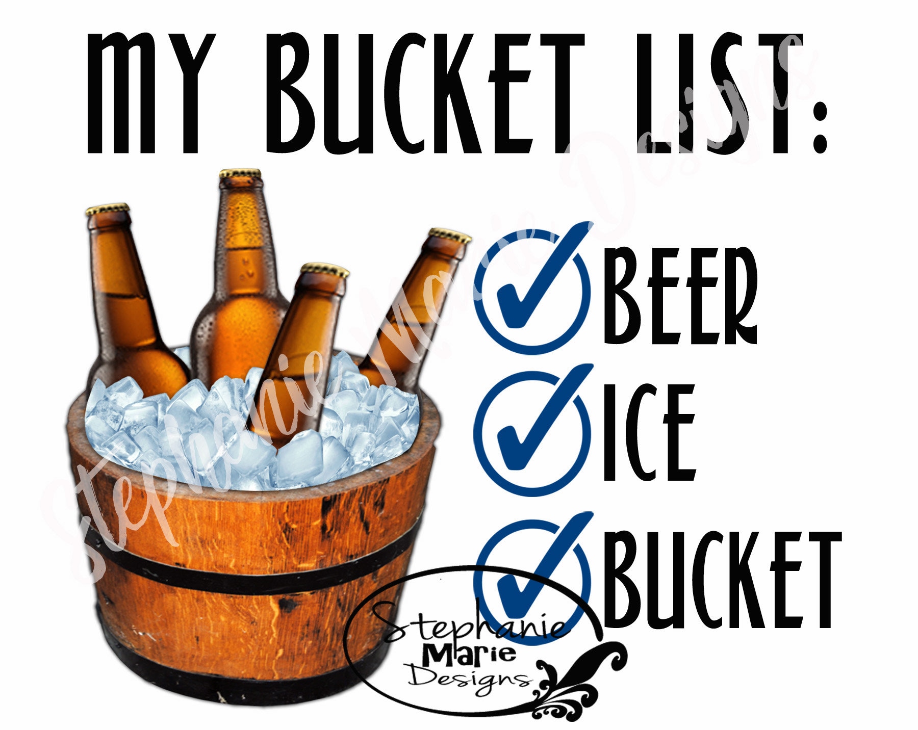 My Bucket List Beer Ice BucketSublimation DesignStock Etsy