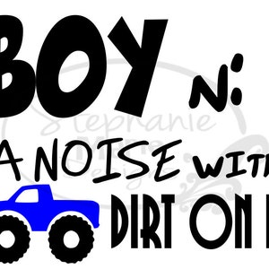 BOY-Noun-A Noise with Dirt on it-SVG Cut File for use with Silhouette Studio Design Edition,Cricut Design Space and others