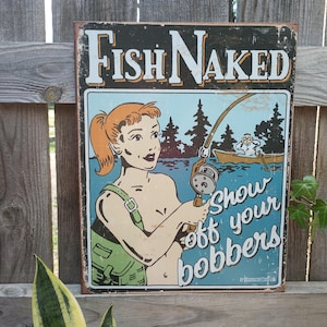 Funny Show Off Rod Fish Naked Tin Sign Man Cave Cabin Fishing Home Wall Decor Funny Show Off Rod Fish Naked Tin Sign Man Cave Cabin Fishing Home Wall Decor