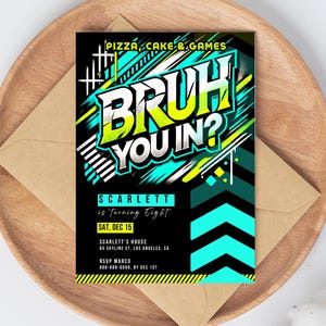 Bruh You In invita Pizza & Games Party Invitation / Biglietto di compleanno modificabile / Modello tema graffiti al neon per qualsiasi età / Download immediato di Canva