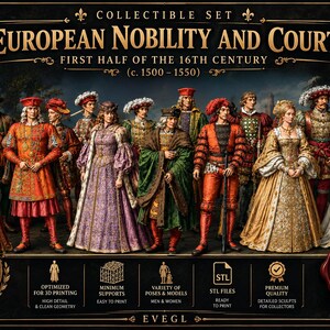 Könnte beinhalten: Eine digitale Sammlung von 14 3D-druckbaren Figuren mit dem Titel European Nobility and Court, First Half of the 16th Century. Das Bild zeigt verschiedene Charaktere in historischer Kleidung, darunter Kleider, Wämser und Hüte, mit Textbeschriftungen.