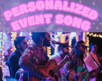 Personalized Event Song, Custom Song for him & her, personalised music