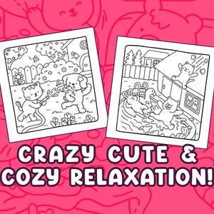 Puede incluir: Dos p&aacute;ginas para colorear en blanco y negro con animales de dibujos animados. Una muestra un gato rociando a un perro con una manguera, la otra animales en una piscina. El texto "CRAZY CUTE & COZY RELAXATION!" est&aacute; debajo.