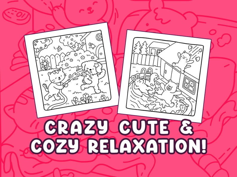 Puede incluir: Dos p&aacute;ginas para colorear en blanco y negro con animales de dibujos animados. Una muestra un gato rociando a un perro con una manguera, la otra animales en una piscina. El texto "CRAZY CUTE & COZY RELAXATION!" est&aacute; debajo.