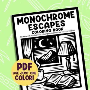 Monochrome Coloring Book Pages—Digital Download—50 cozy illustration designs—use just one color! [PDF — Printable Coloring Sheets]