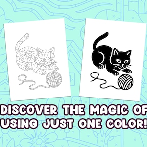 May include: Two white cards with cat illustrations. One is a black cat with a ball of yarn, the other is a cat outline with geometric shapes. Text at the bottom reads "DISCOVER THE MAGIC OF USING JUST ONE COLOR!"