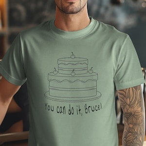 You can do it Bruce shirt, theater t-shirt, Broadway musical shirt, pop culture t-shirt