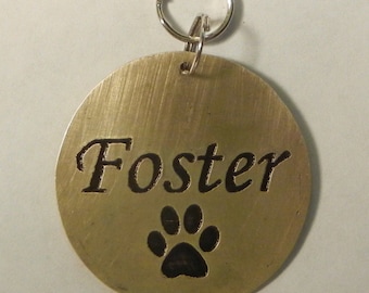 Engraved Brass Pet ID Tag: Foster Dog Paw Print, Personalized