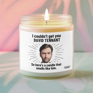 Smells like David Tennant Candle | David Tennant Doctor Who Fan Gift, Best Friend Gifts, Fandom Inspired Candle - FAST SHIPPING!