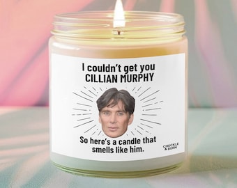 Smells like Cillian Murphy Candle | Cillian Murphy Fan Gift, Best Friend Gifts, Fandom Inspired Candle - FAST SHIPPING!