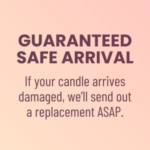 a pink background with the words, if your candle arrives damaged, we'll