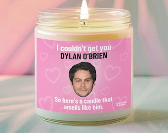 9oz Glass Smells like Dylan O‘Brien Candle | Dylan O‘Brien Fan Gift, Best Friend Gifts, Fandom Inspired Candle - FAST SHIPPING!