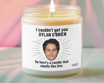 9oz Glass Smells like Dylan O‘Brien Candle | Dylan O‘Brien Fan Gift, Best Friend Gifts, Fandom Inspired Candle - FAST SHIPPING!