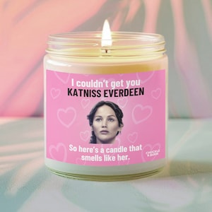Smells like Katniss Everdeen Candle | Katniss Everdeen Fan Gift, Best Friend Gifts, Fandom Inspired Candle - FAST SHIPPING!