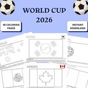 May include: A digital coloring book set titled World Cup 2026 featuring 48 pages of national flags. The layout includes soccer balls, text labels for countries like Korea, Australia, and Canada, and black and white line art illustrations of flags with fun facts and color keys for each design.