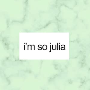 Je suis tellement Julia gosse vinyle - sticker gosse - autocollants gosse - autocollants charlixcx