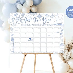 Bearbeitbar Ahoi, es ist ein Junge Babyparty Vermutung Ankunftsdatum Kalender Zeichen, Blau Nautische Vermutung Babys Fälligkeitsdatum Kalender, Dekoration, Canva