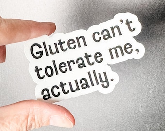 Pegatina "No me tolera el gluten", pegatina sin gluten, pegatina celíaca, pegatina divertida sin gluten, pegatina divertida celíaca