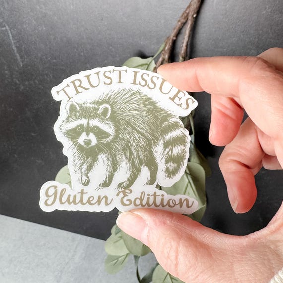 Gluten Free Trust Issues Raccoon Sticker, Celiac Disease Gift, Funny Gluten Free Decal, Gluten Free Humor, GF Awareness