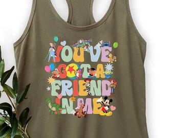 You've Got A Friend In Me Racerback, Toy Story Racerback, Disney Toy Story Tee, Toy Story Characters, Disney Racerback, Disneyland Trip Tank