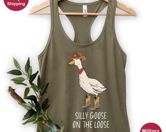 Silly Goose On The Loose Tank Top, Silly Goose Racerback, Funny Goose Shirt, Funny Shirt, Silly Goose Comfort Colors Shirt, Funny Shirt Gift